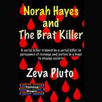 Norah Hayes and The Brat Killer
