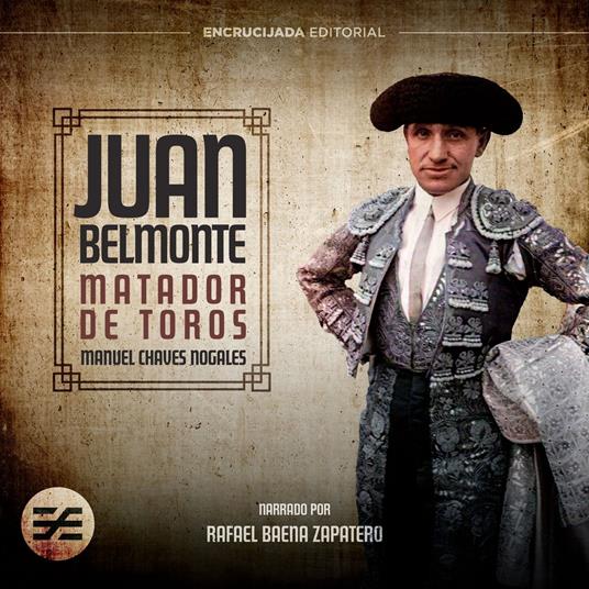 Juan Belmonte, matador de toros