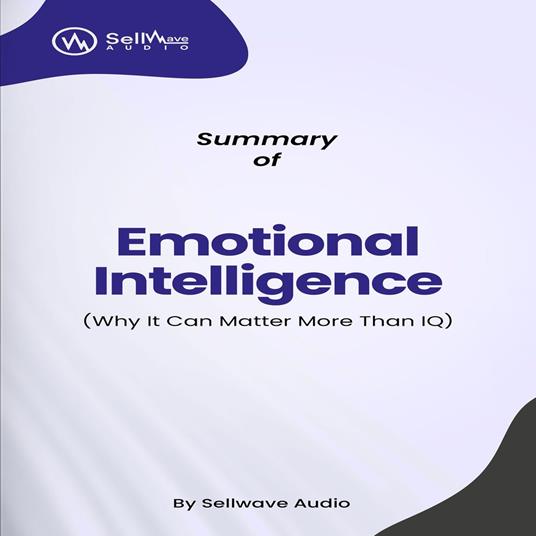 Summary of Emotional Intelligence