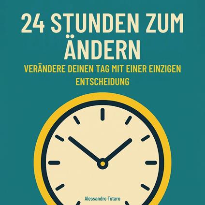 24 Stunden zum Ändern