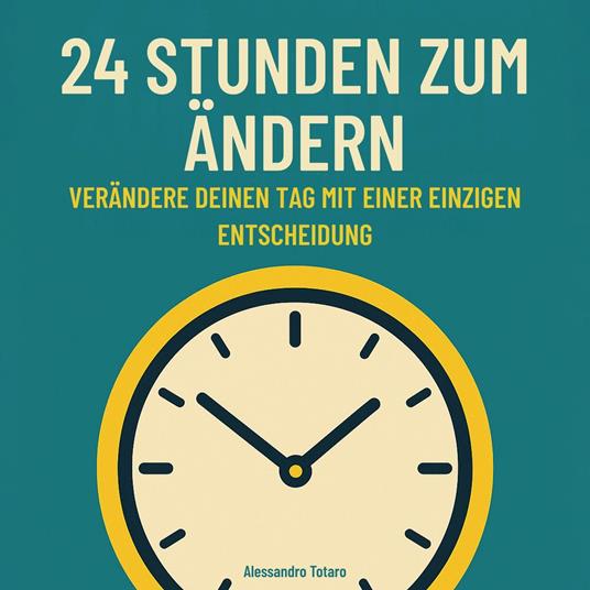 24 Stunden zum Ändern