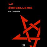 La Sorcellerie