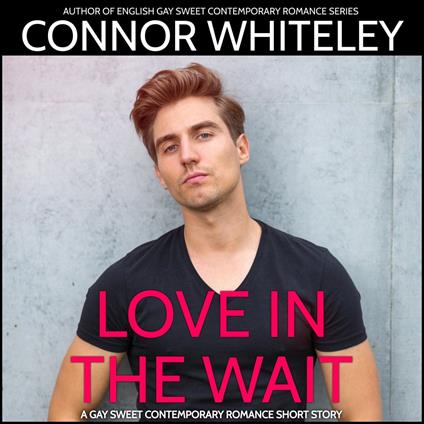 Love In The Wait