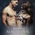 Falling For A Wolf #4 (BBW Werewolf Shifter Romance)