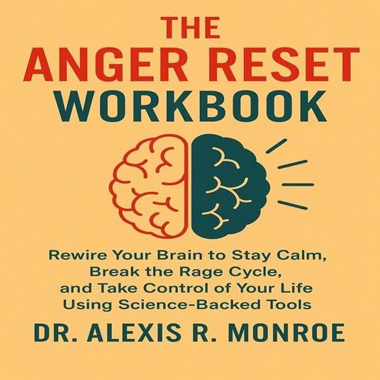 Anger Reset Workbook, The