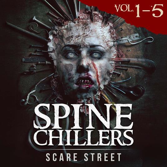Short Horror Stories: Spine Chillers Volumes 1 - 5