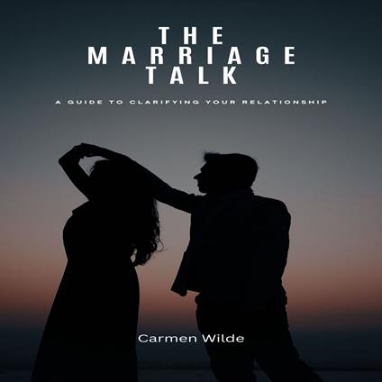 Marriage Talk, The