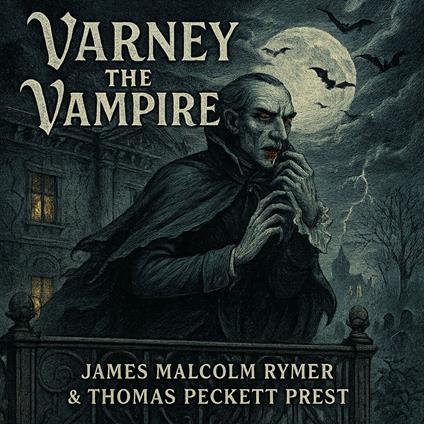 Varney the Vampire