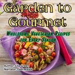 Garden to Gourmet