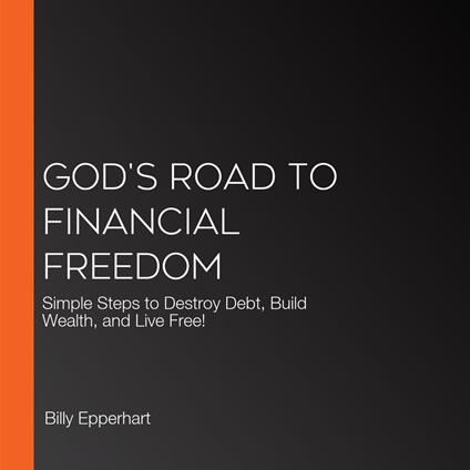 God's Road to Financial Freedom