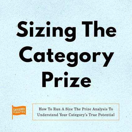 Sizing The Category Prize