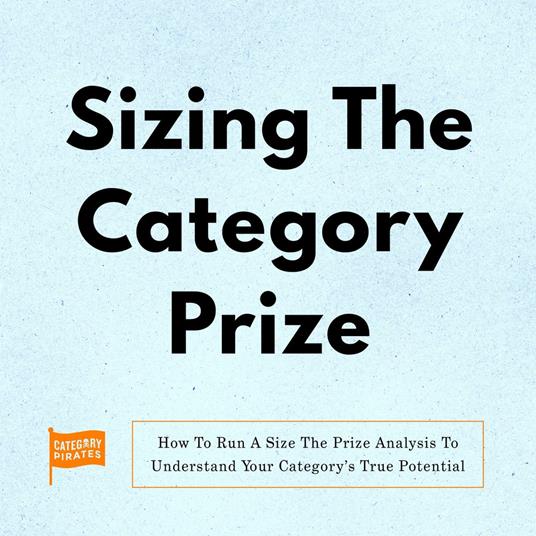 Sizing The Category Prize