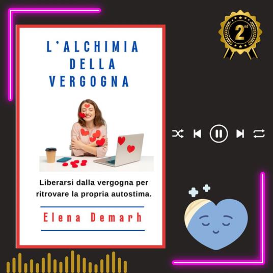 L'ALCHIMIA DELLA VERGOGNA