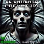El entierro prematuro