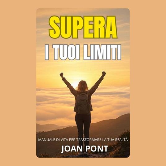 SUPERA I TUOI LIMITI