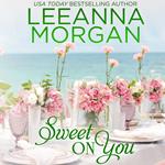 Sweet On You
