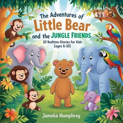 Adventures of Little Bear and the Jungle Friends, The