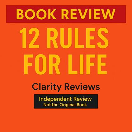 12 Rules for Life — Book Review — Jordan B. Peterson