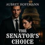 Senator's Choice, The