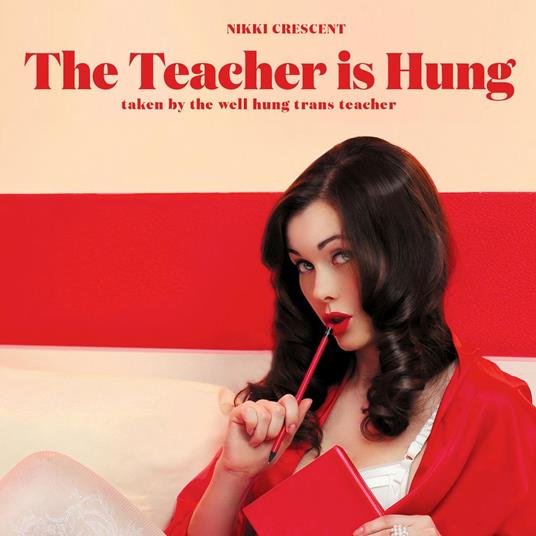 Teacher is Hung, The: Taken by the Well Hung Trans Teacher