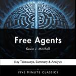 Free Agents by Kevin J. Mitchell
