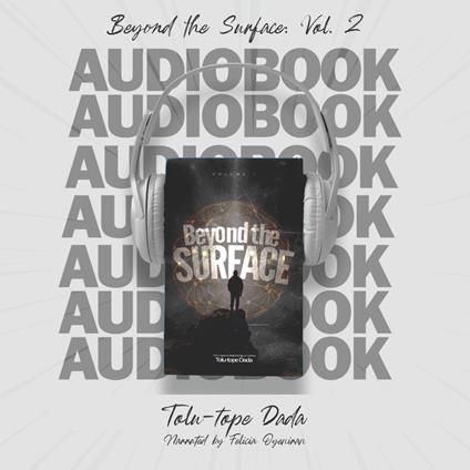 Beyond the Surface - Volume 2