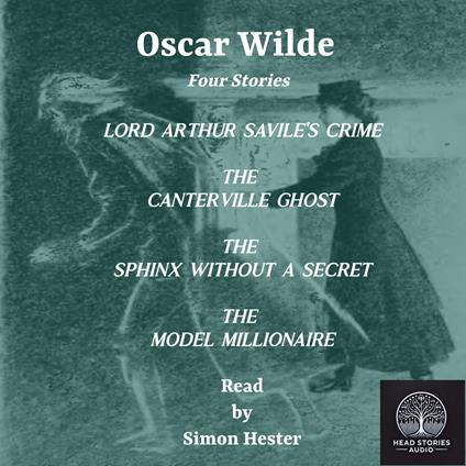 Oscar Wilde : Four Stories