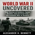 World War II Uncovered