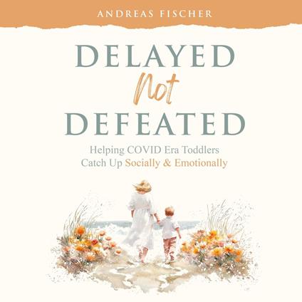 Delayed, Not Defeated