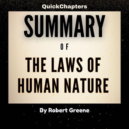 Summary of The Laws of Human Nature