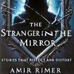 Stranger in the Mirror, The
