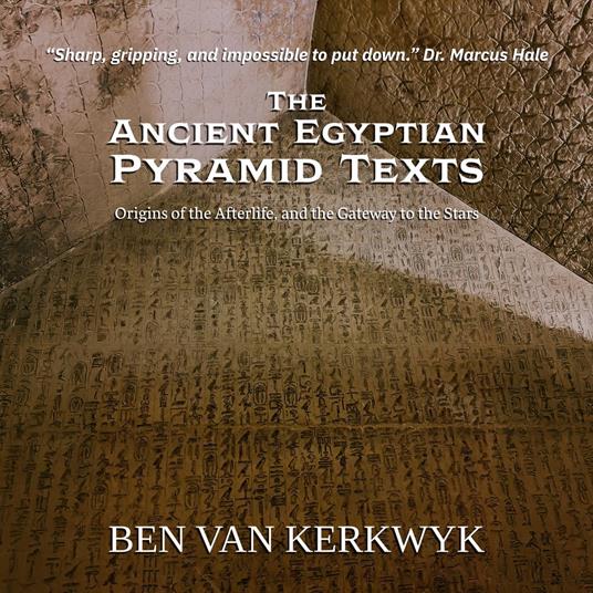 Ancient Egyptian Pyramid Texts, The