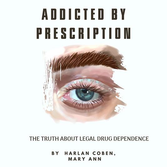 Addicted by Prescription