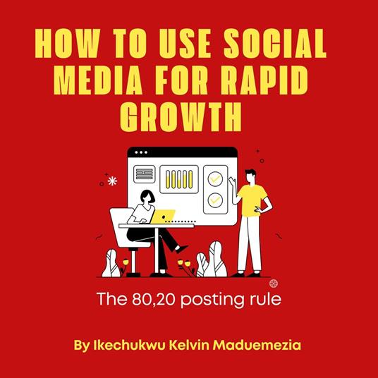 How to Use Social Media for Rapid Growth