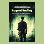 Beyond Reality: Understanding and Addressing Delusional Disorder