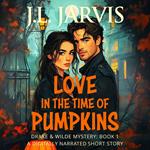 Love in the Time of Pumpkins