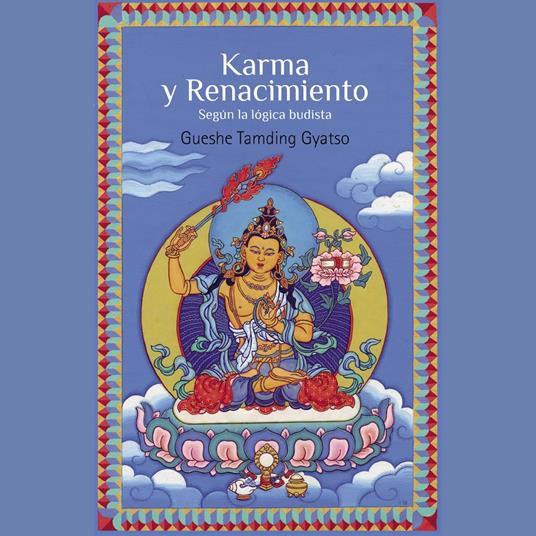 KARMA Y RENACIMIENTO