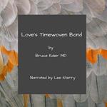 Love's Timewoven Bond: A Tale of Sci-Fi Romance
