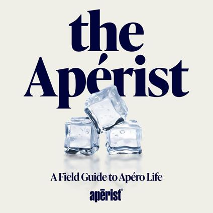 Apérist®, The