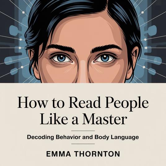 How to Read People Like a Master