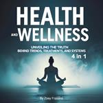Health and Wellness