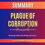 Summary of Plague of Corruption by Judy Mikovits and Kent Heckenlively