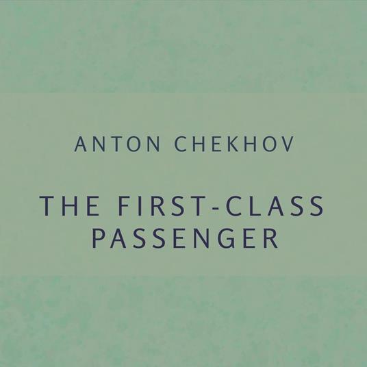 first-class passenger, The