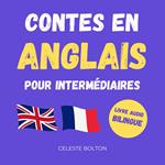 Contes En Anglais Pour Intermédiaires