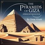 Pyramids of Giza, The