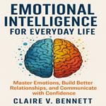 Emotional Intelligence for Everyday Life