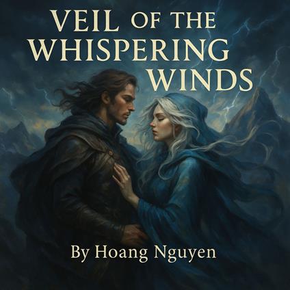 Veil of the Whispering Winds: A Wind Rider's Silent Pact with the Gale Sorceress in the Storm Crown Peaks