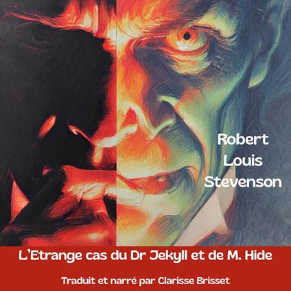 L'Étrange cas du Dr Jekyll et de M. Hyde