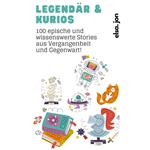 Legendär und Kurios