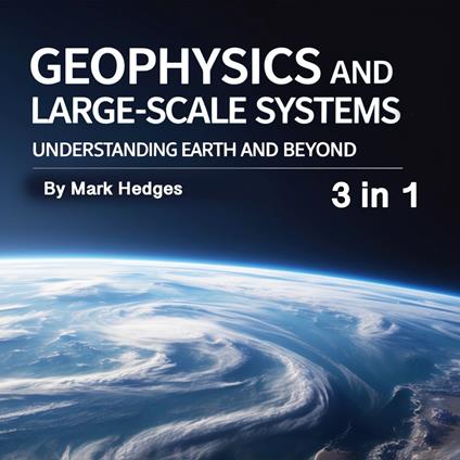 Geophysics and Large-Scale Systems